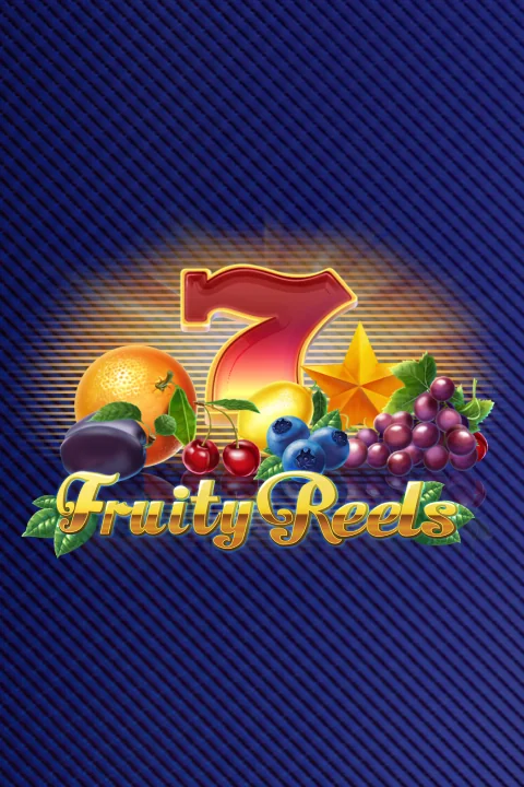 Fruity Reels