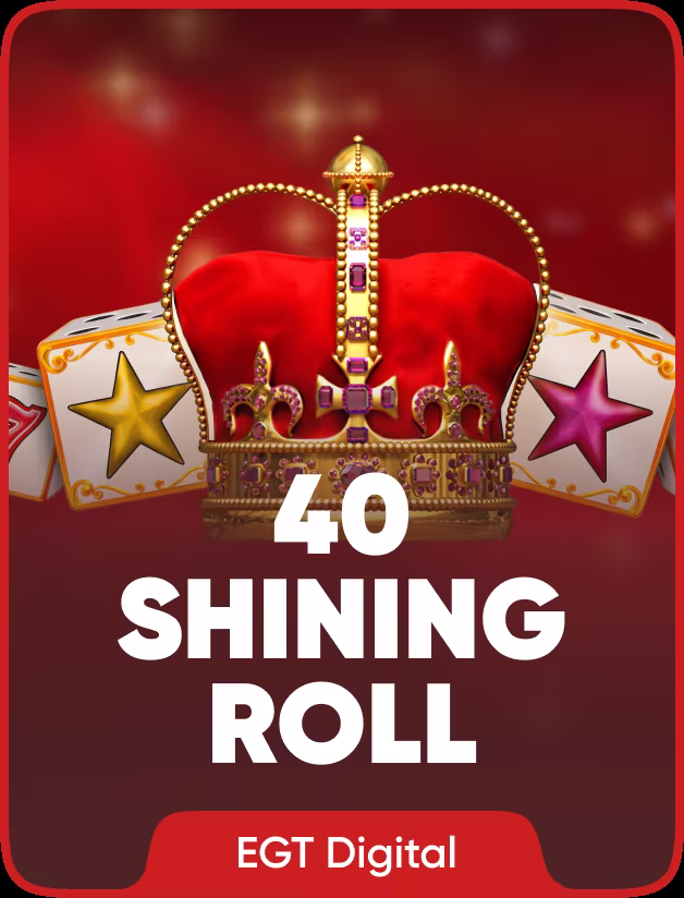 40 Shining Roll