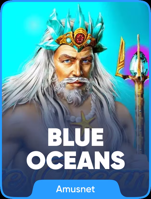 Blue Oceans