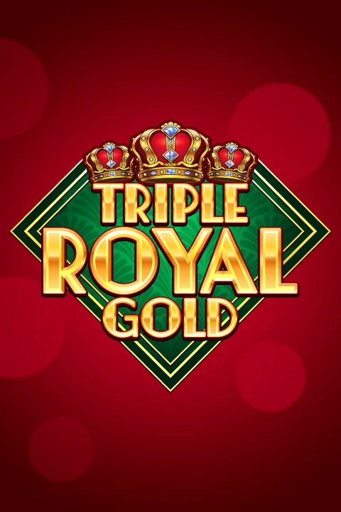 Triple Royal Gold