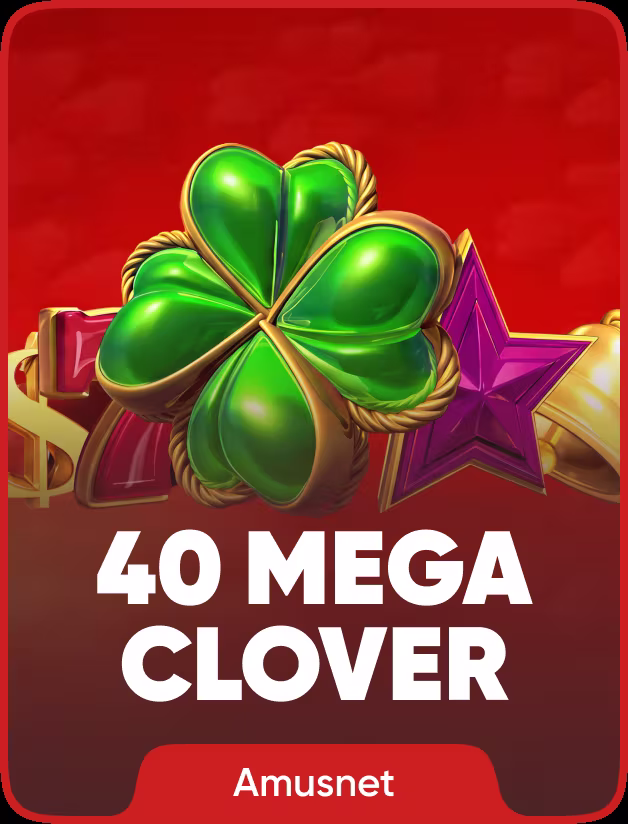40 Mega Clover