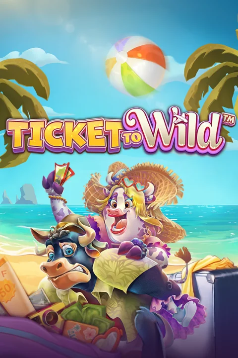 Ticket To Wild