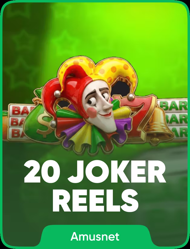 20 Joker Reels