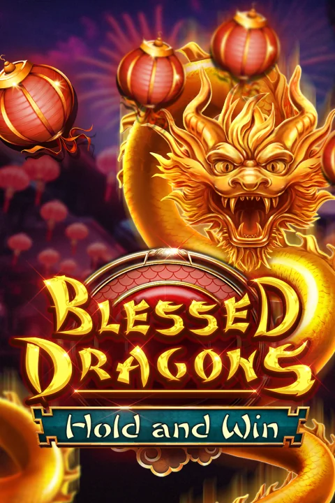 Blessed Dragons Hold and Win