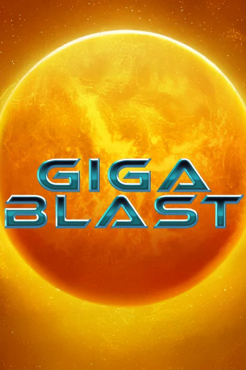 Giga Blast