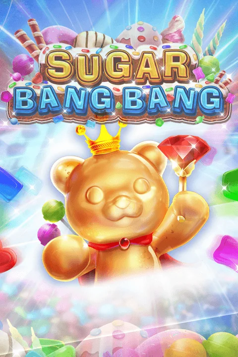 Sugar Bang Bang