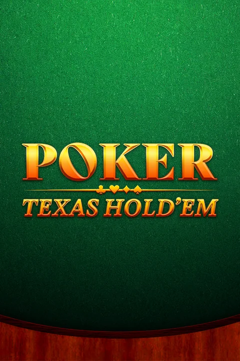POKER TEXAS HOLD’EM