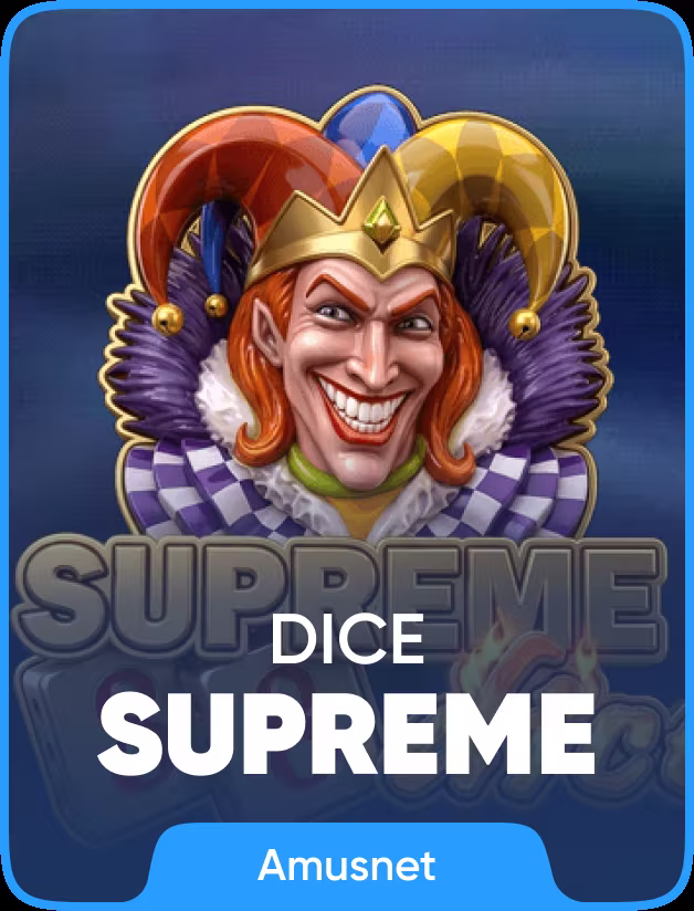 Supreme Dice