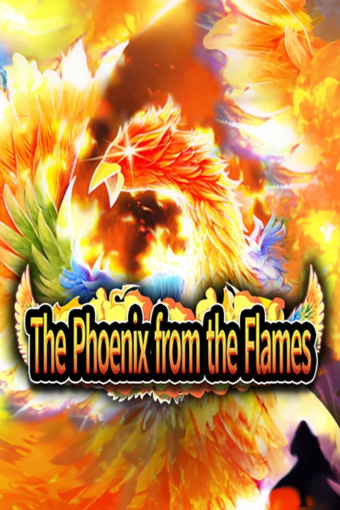 The Phoenix from the Flames