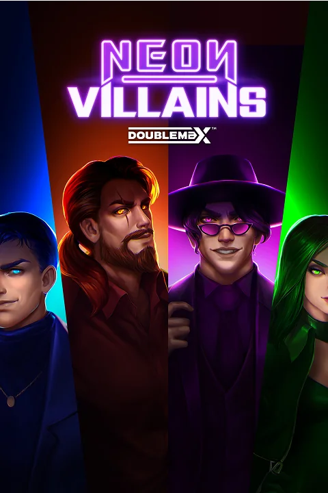 Neon Villains Doublemax