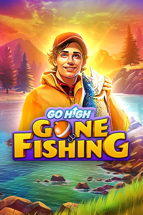 Go High Gone Fishing