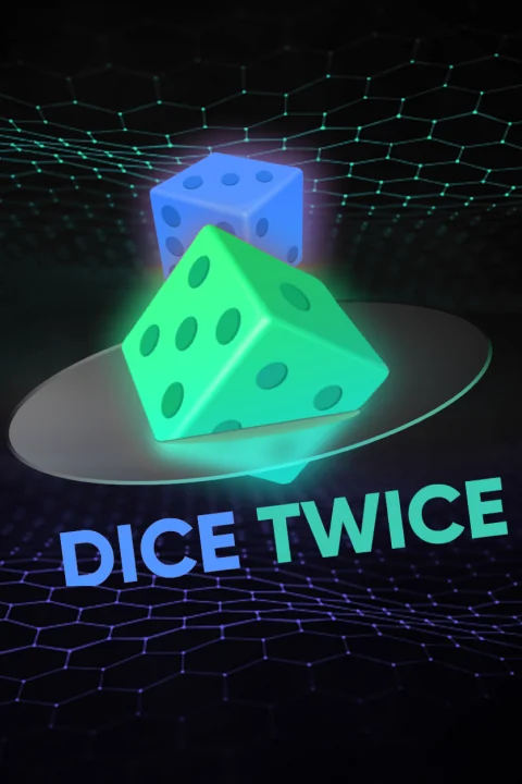 Dice Twice