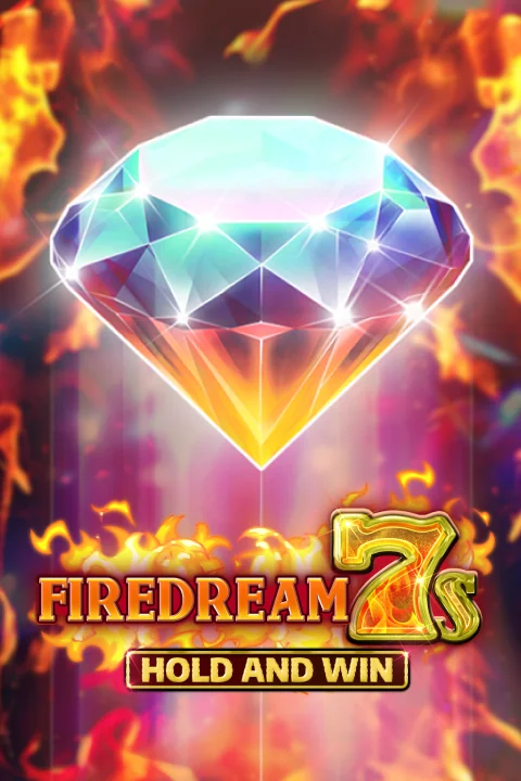 Firedream 7s Hold and Win