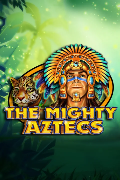 The Mighty Aztecs