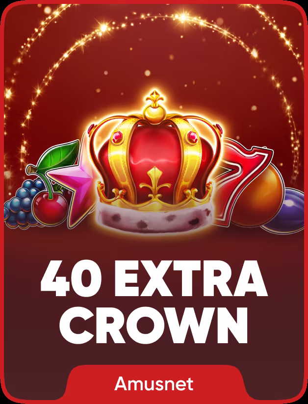 40 Extra Crown