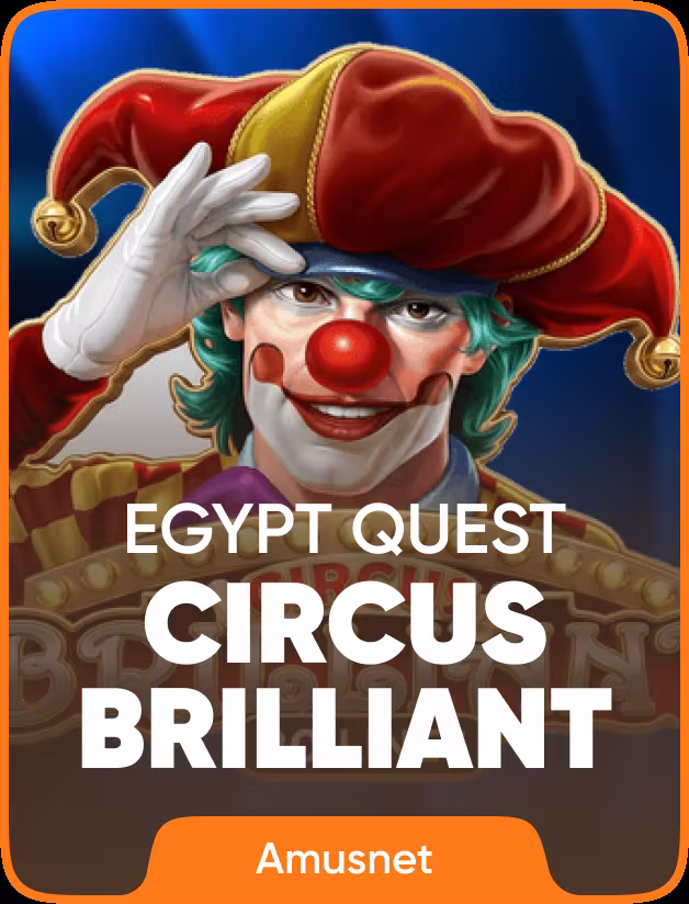 Circus Brilliant Egypt Quest