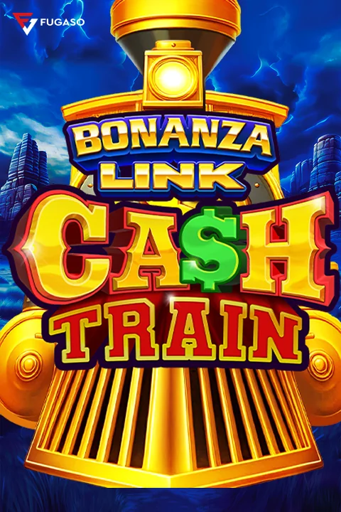 BONANZA LINK: CASH TRAIN
