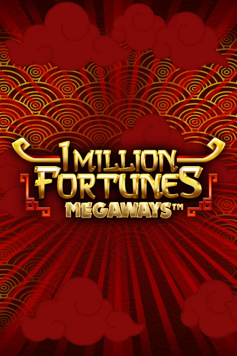 1 Million Fortunes Megaways