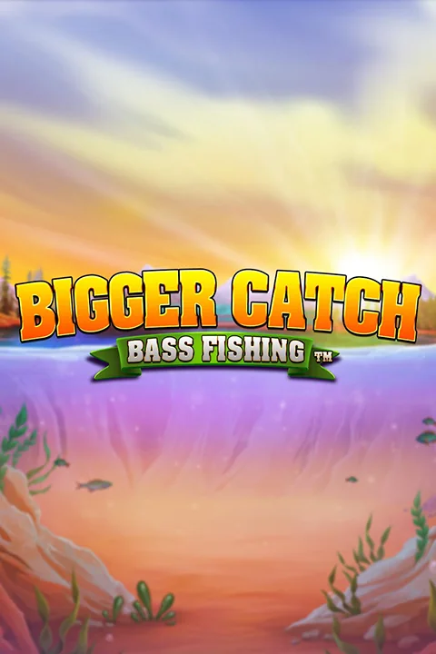 Bigger Catch Bass Fishing