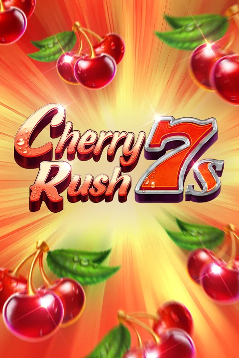 Cherry Rush 7s