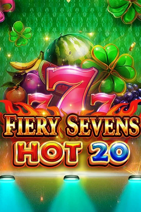 Fiery Sevens Hot 20