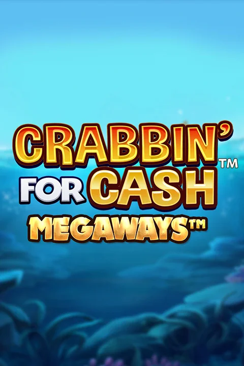 Crabbin' for Cash Megaways