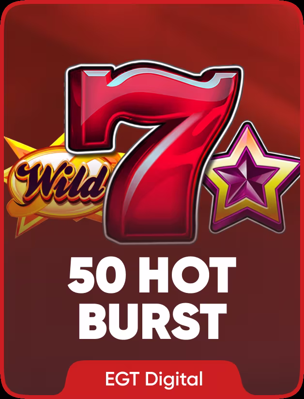50 Hot Burst