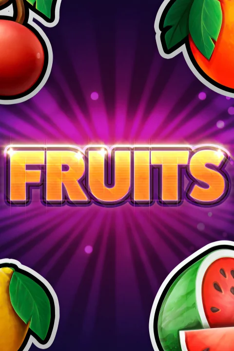 Fruits