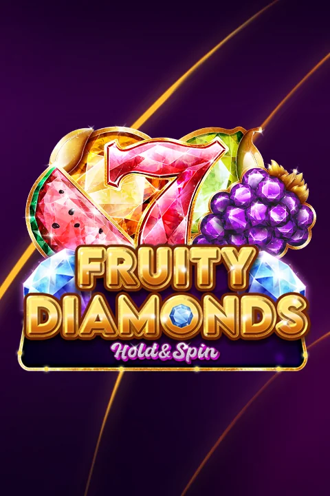 Fruity Diamonds - Hold & Spin