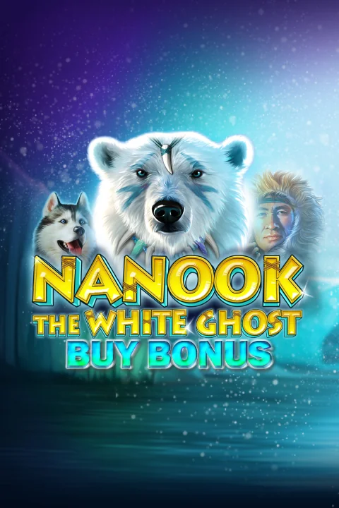 Nanook The White Ghost Buy Bonus