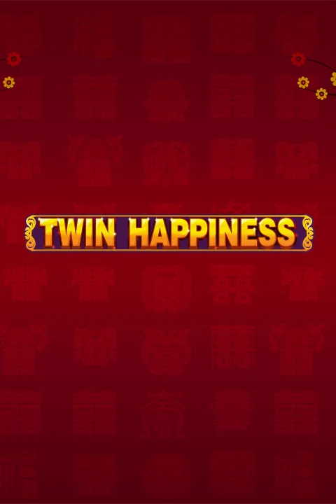 Twin Happiness
