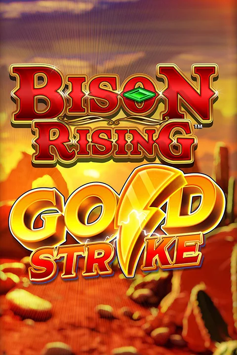 Bison Rising Gold Strike