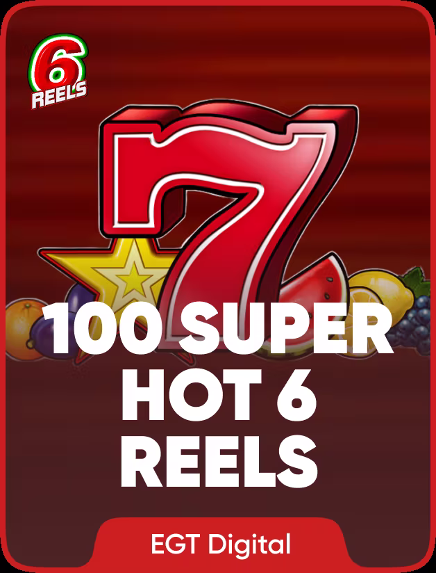 100 Super Hot 6 Reels