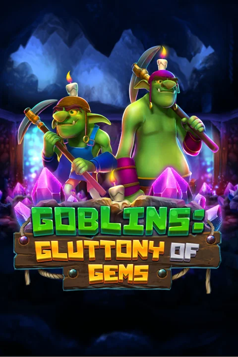 Goblins: Gluttony of Gems