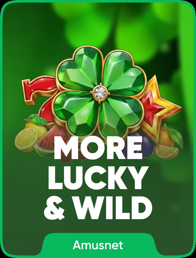 More Lucky & Wild
