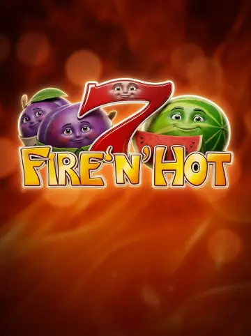 Fire 'n' Hot