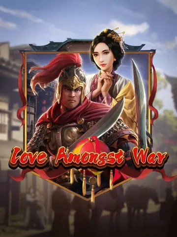 Love Amongst War
