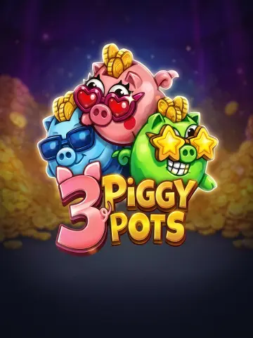 3 Piggypots: Hold&Win