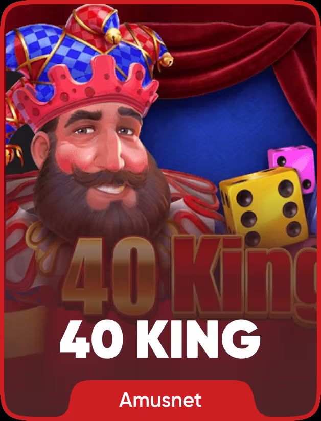 40 King