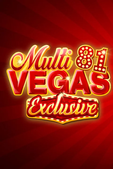Multi Vegas 81 Exclusive