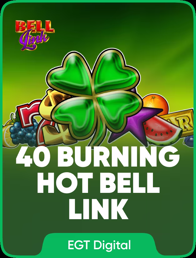 40 Burning Hot Bell Link