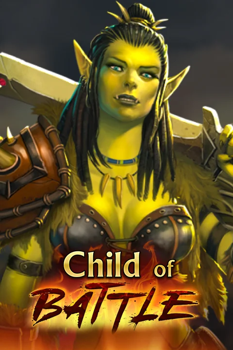 Child of Battle