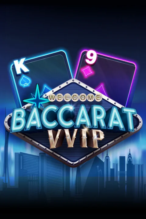 Baccarat VVIP