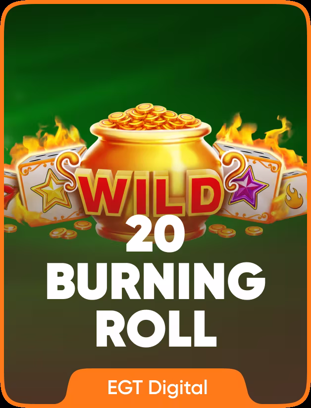 20 Burning Roll