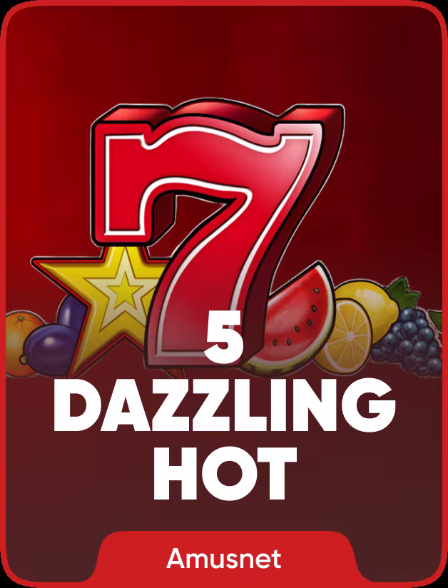 5 Dazzling Hot