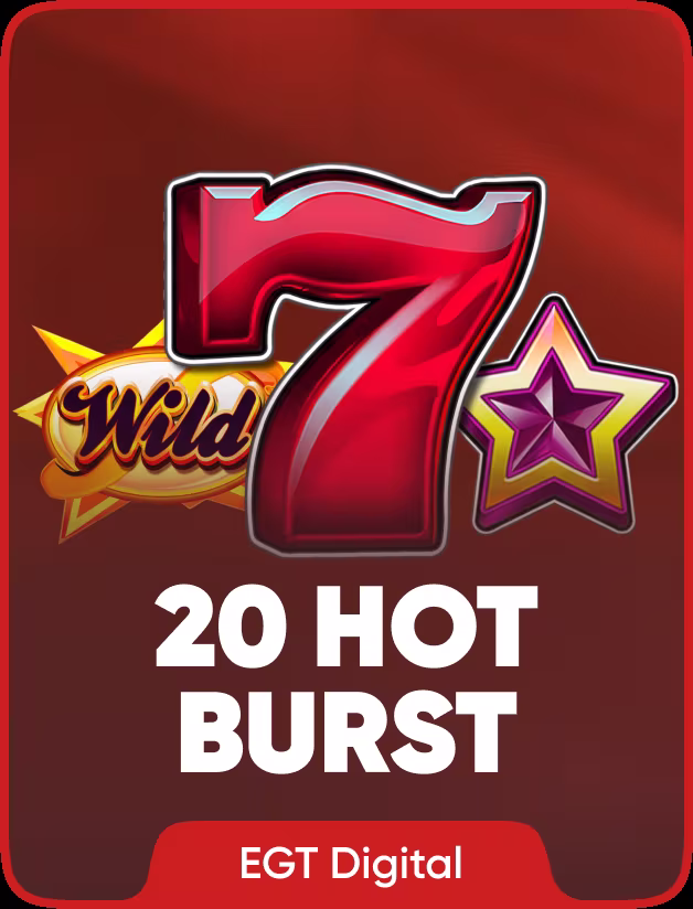 20 Hot Burst