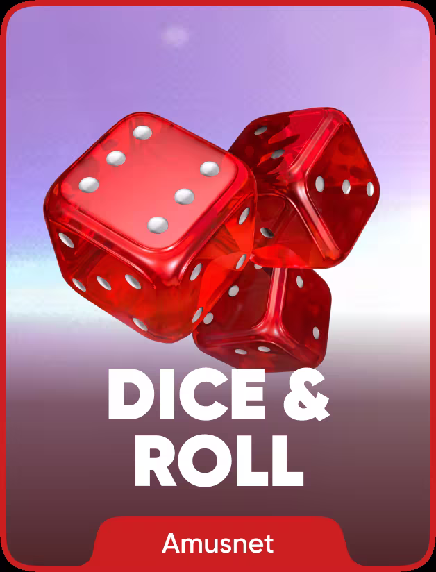 Dice & Roll