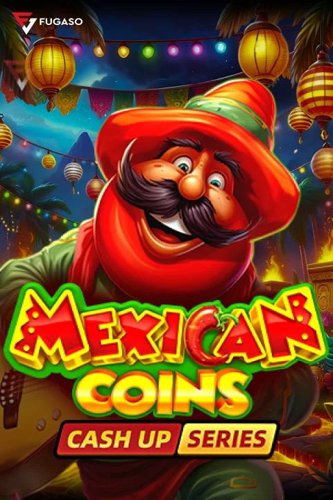 Mexican Coins: CASH UP
